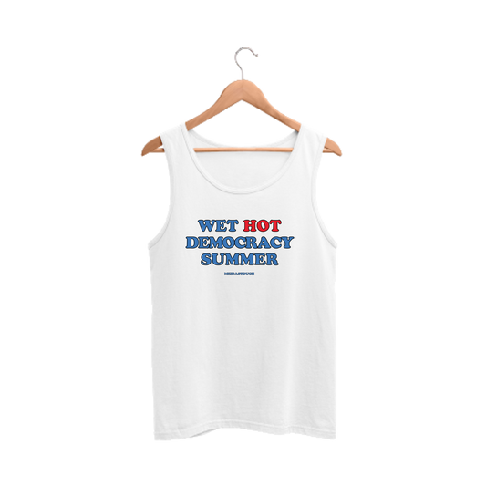 Wet, Hot Democracy Summer Tank