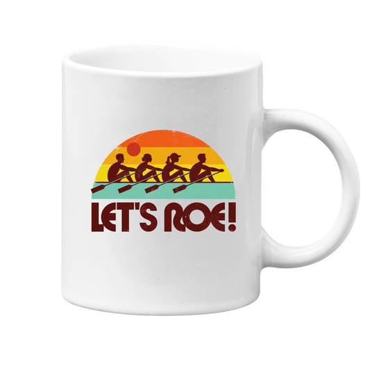 Let's Roe Sunrise Mug