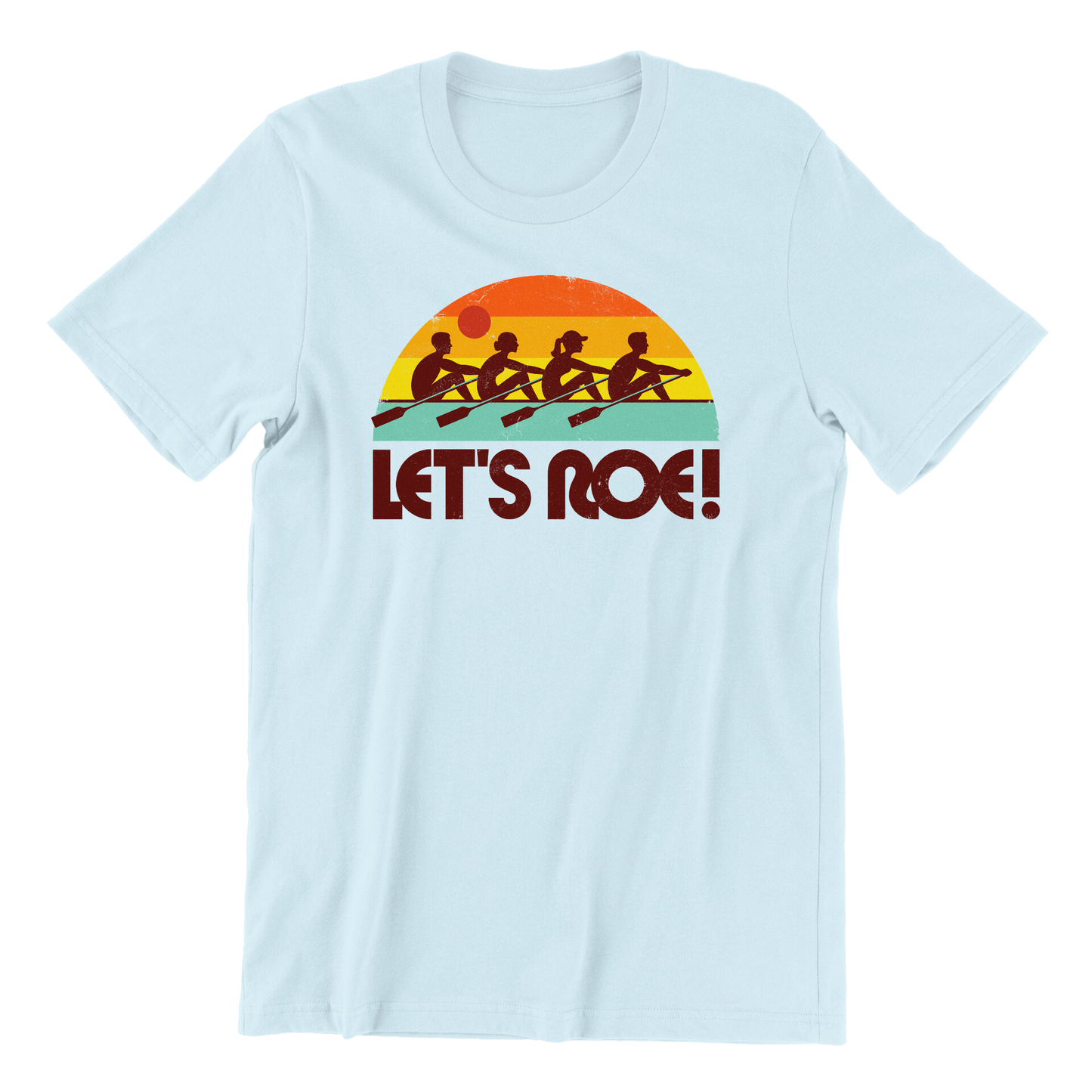 Let's Roe Sunrise Tee