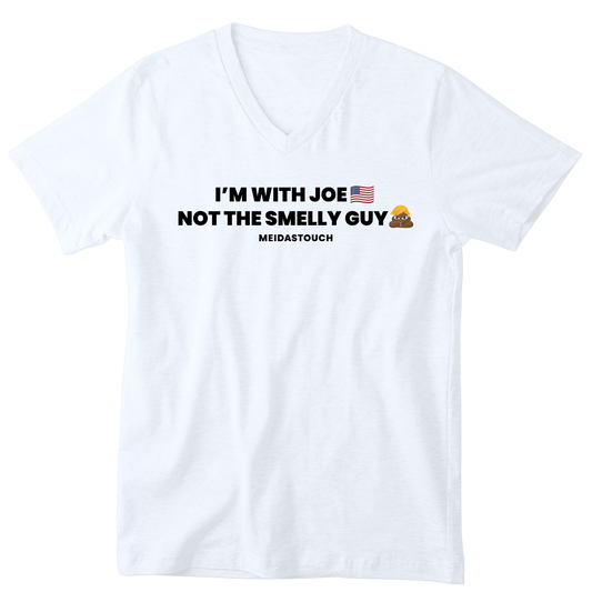I'm with Joe Not the Smelly Guy Tee