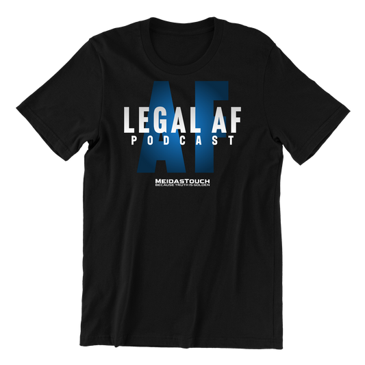 Legal AF Tee