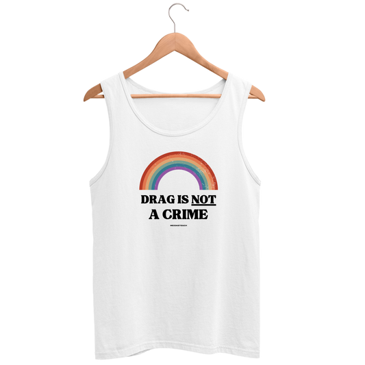 Drag is Not a Crime Tank