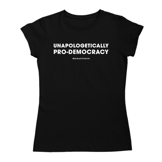 Unapologetically Pro-Democracy Tee