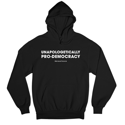 Unapologetically Pro-Democracy Pullover Hoodie